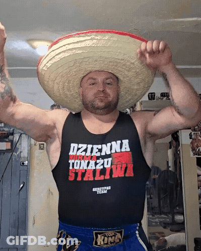 Man In Sombrero And Black Tank Top Saying Dzienna Tunazu Staliwa GIF