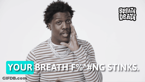 Man In Striped Shirt Saying Your Breath F%#ng Stinks GIF
