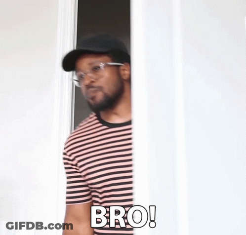 Man In Striped Shirt Standing In Doorway Says Bro GIF