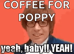 Man In Suit And Glasses Saying Coffee For Poppy GIF