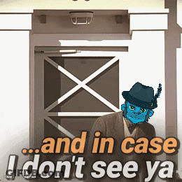 Man In Suit And Hat Saying And In Case I Don't See Ya GIF