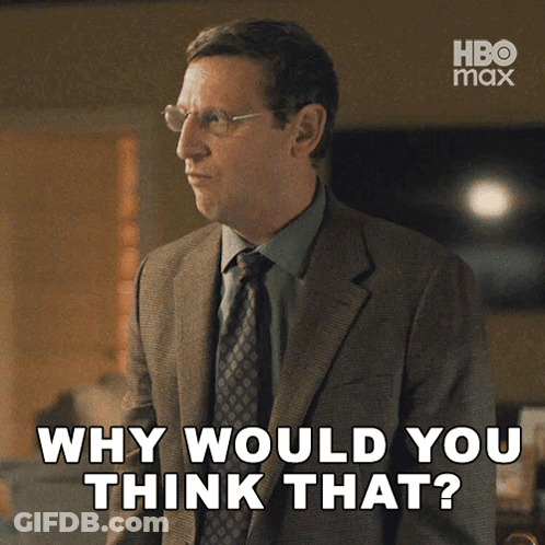 Man In Suit And Tie Asks Why Would You Think That GIF