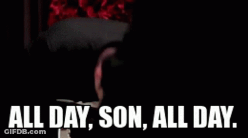Man In Suit And Tie At Mirror Saying All Day Son All Day GIF