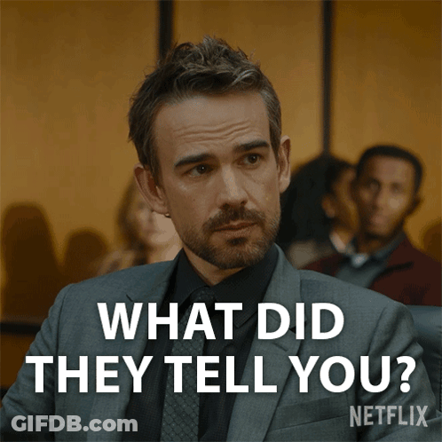 Man In Suit And Tie Saying What Did They Tell You GIF