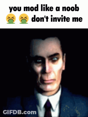 Man In Suit And Tie Says You Mod Like A Noob Don't Invite Me GIF