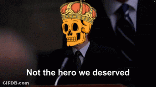 Man In Suit And Tie With Skull Face Saying Not The Hero We Deserved GIF