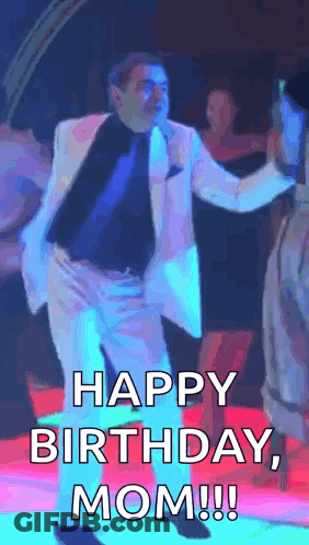 Man In Suit Dancing Saying Happy Birthday Mom GIF