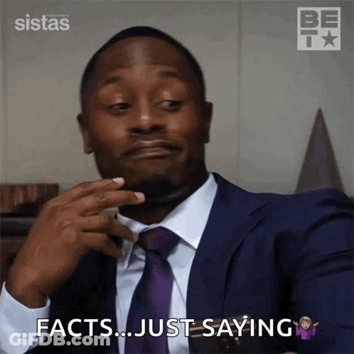 Man In Suit Facts Just Saying GIF