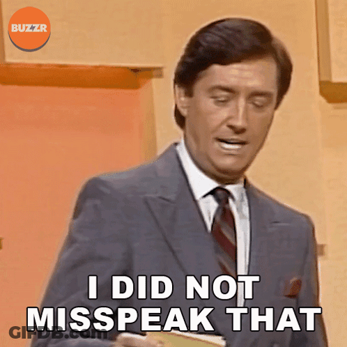 Man In Suit I Did Not Misspeak That GIF