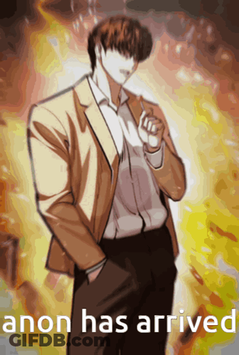Man In Suit In Front Of Fire Anon Has Arrived GIF