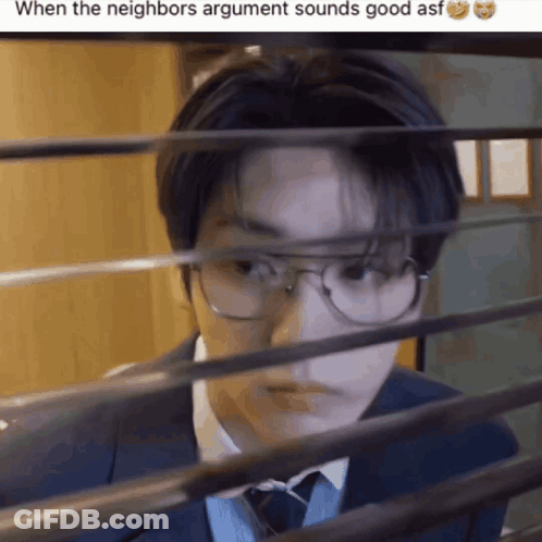 Man In Suit Looking Through Window When The Neighbors Argument Sounds Good Asf GIF
