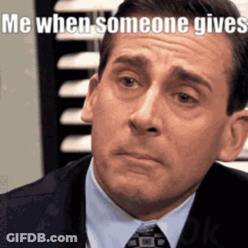 Man In Suit Making Sad Face Caption Me When Someone Gives GIF