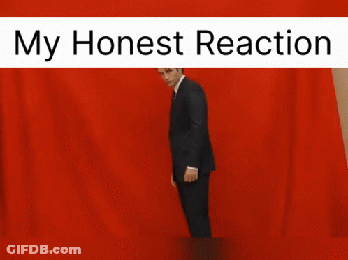 Man In Suit My Honest Reaction GIF