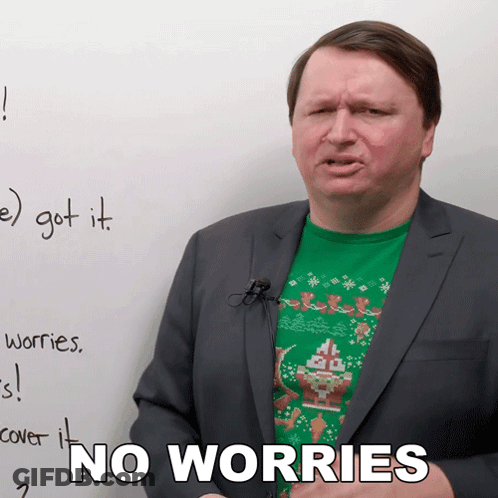 Man In Suit No Worries Whiteboard GIF