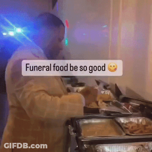 Man In Suit Prepares Funeral Food Saying Funeral Food Be So Good GIF