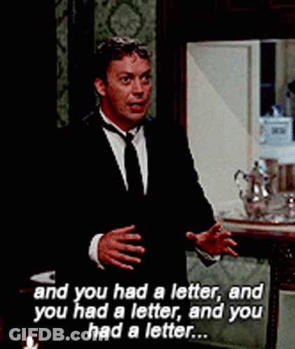 Man In Suit Saying And You Had A Letter GIF
