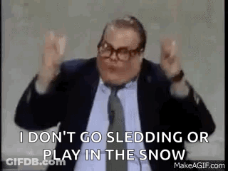 Man In Suit Saying I Don't Go Sledding GIF