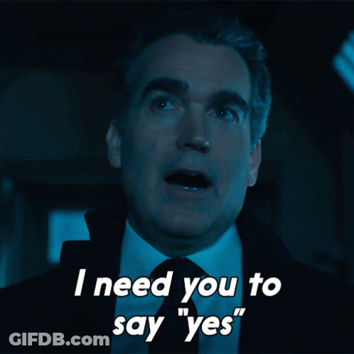 Man In Suit Saying I Need You To Say Yes GIF