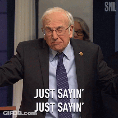 Man In Suit Saying Just Sayin GIF
