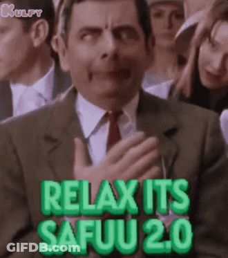 Man In Suit Saying Relax Its Safuu 2.0 GIF