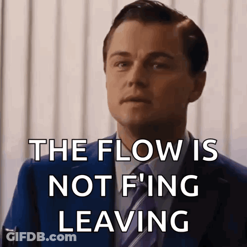 Man In Suit Saying The Flow Is Not F Ing Leaving GIF
