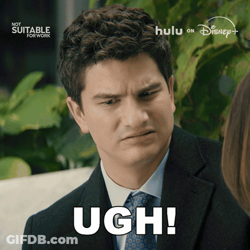 Man In Suit Saying Ugh In Front Of Not Suitable For Work Sign GIF