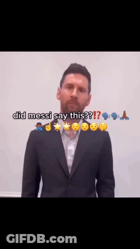 Man In Suit Says Did Messi Say This GIF