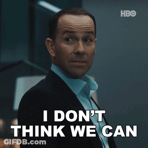Man In Suit Says I Don't Think We Can GIF
