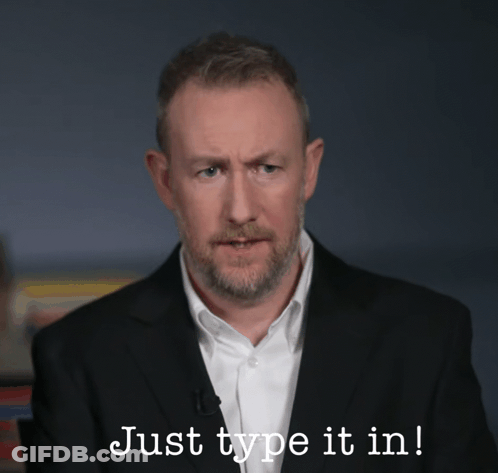 Man In Suit Says Just Type It In GIF