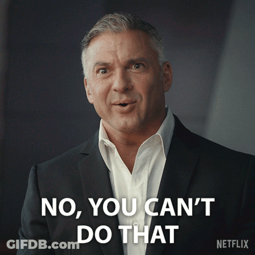 Man In Suit Says No You Can't Do That GIF