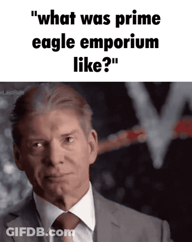 Man In Suit Says What Was Prime Eagle Emporium Like GIF