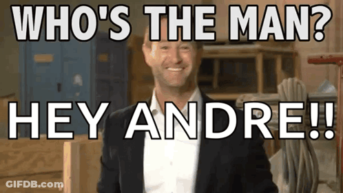 Man In Suit Says Who's The Man Hey Andre GIF
