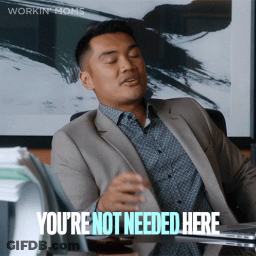 Man In Suit Says You're Not Needed Here GIF