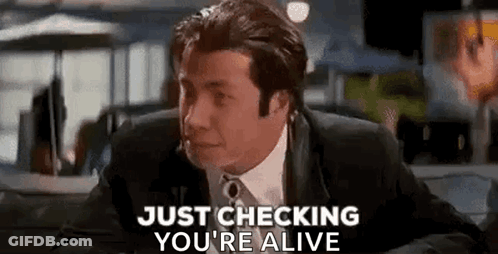 Man In Suit Sitting In Car Saying Just Checking You're Alive GIF