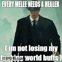 Man In Suit Walking Every Melee Needs A Healer GIF