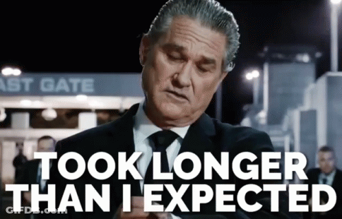 Man In Suit With Took Longer Than I Expected GIF