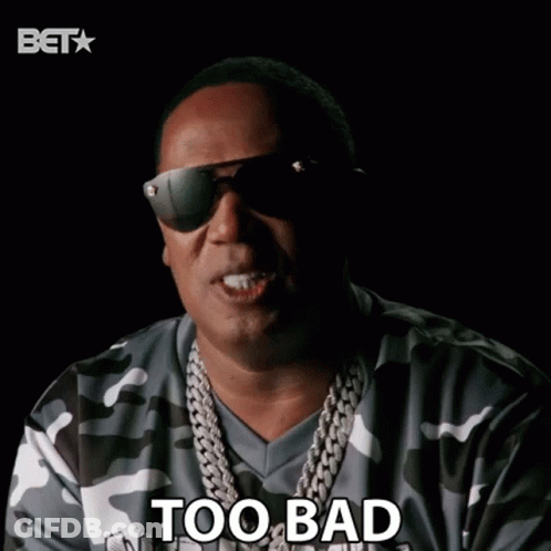 Man In Sunglasses And Camo Shirt Saying Too Bad GIF