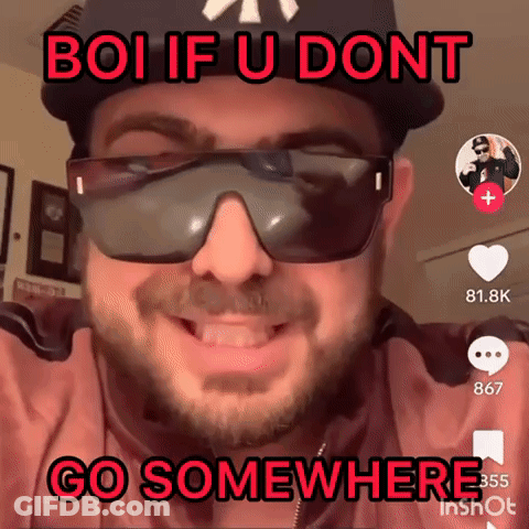 Man In Sunglasses And Hat Saying Boi If You Dont Go Somewhere GIF