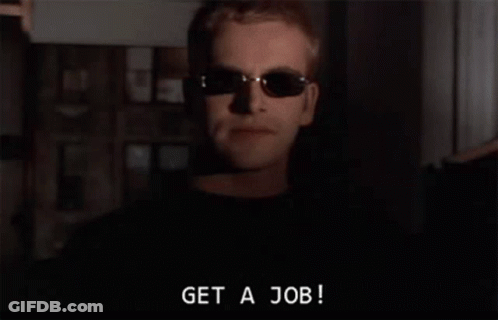Man In Sunglasses Pointing Saying Get A Job GIF