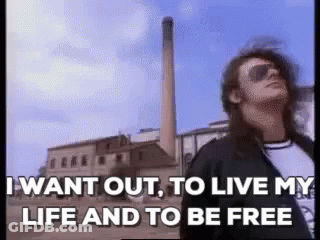 Man In Sunglasses Says I Want Out To Live My Life And Be Free GIF