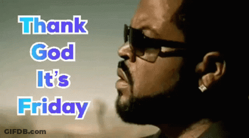 Man In Sunglasses Thank God It's Friday GIF