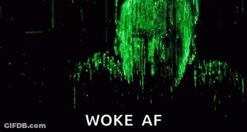 Man In Sunglasses With Green Numbers And Woke Af GIF