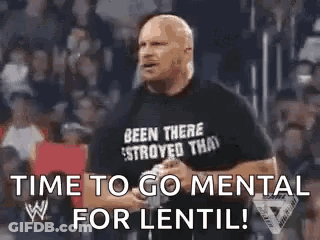 Man In T-Shirt Saying Time To Go Mental For Lentil GIF