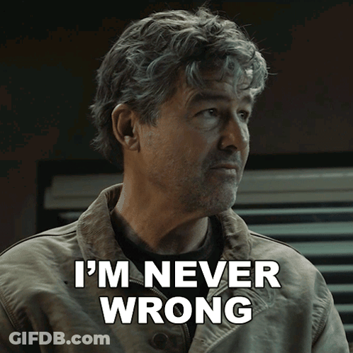 Man In Tan Jacket Saying I'm Never Wrong GIF