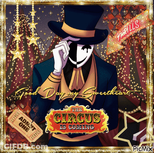 Man In Top Hat Says The Circus Is Coming GIF