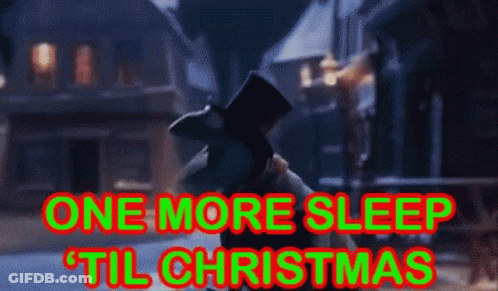Man In Top Hat With One More Sleep Til Christmas GIF