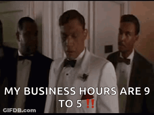 Man In Tuxedo Saying My Business Hours Are 9 To 5 GIF