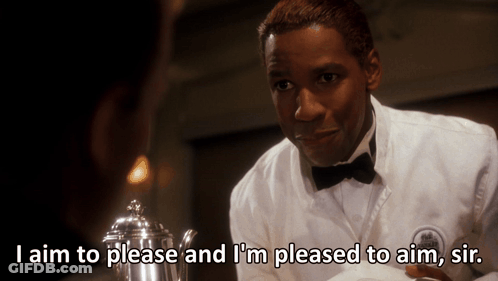 Man In Tuxedo Says I Aim To Please And I'm Pleased To Aim Sir GIF