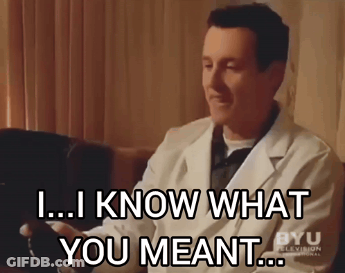 Man In White Coat Says I Know What You Meant GIF