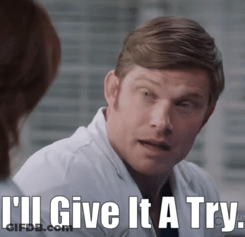 Man In White Lab Coat Says I'll Give It A Try GIF